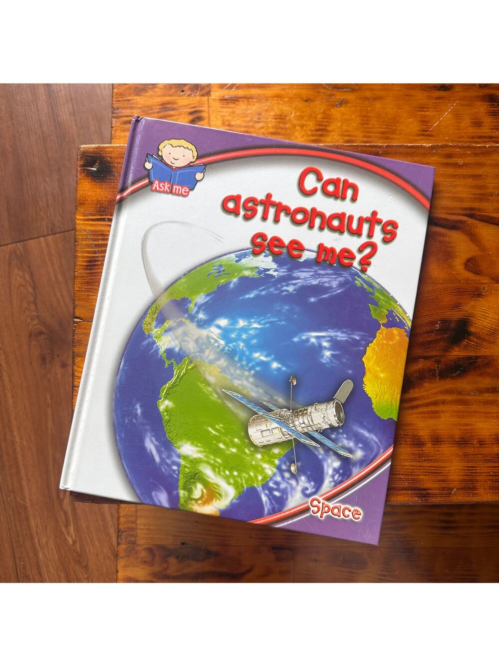 Vintage Ask Me Can Astronauts See Me? Space Hardcover Book